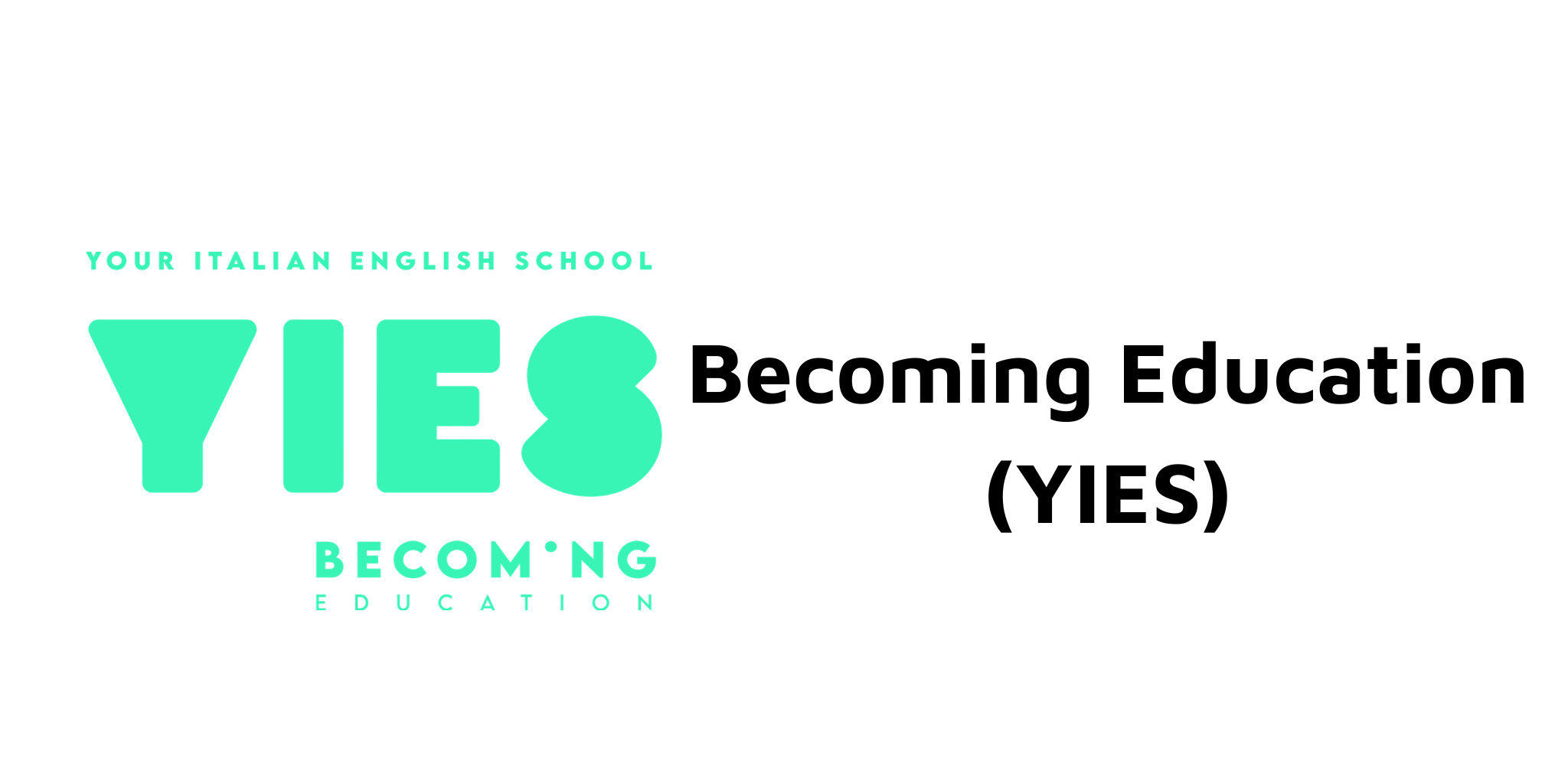 Becoming Education (YIES)