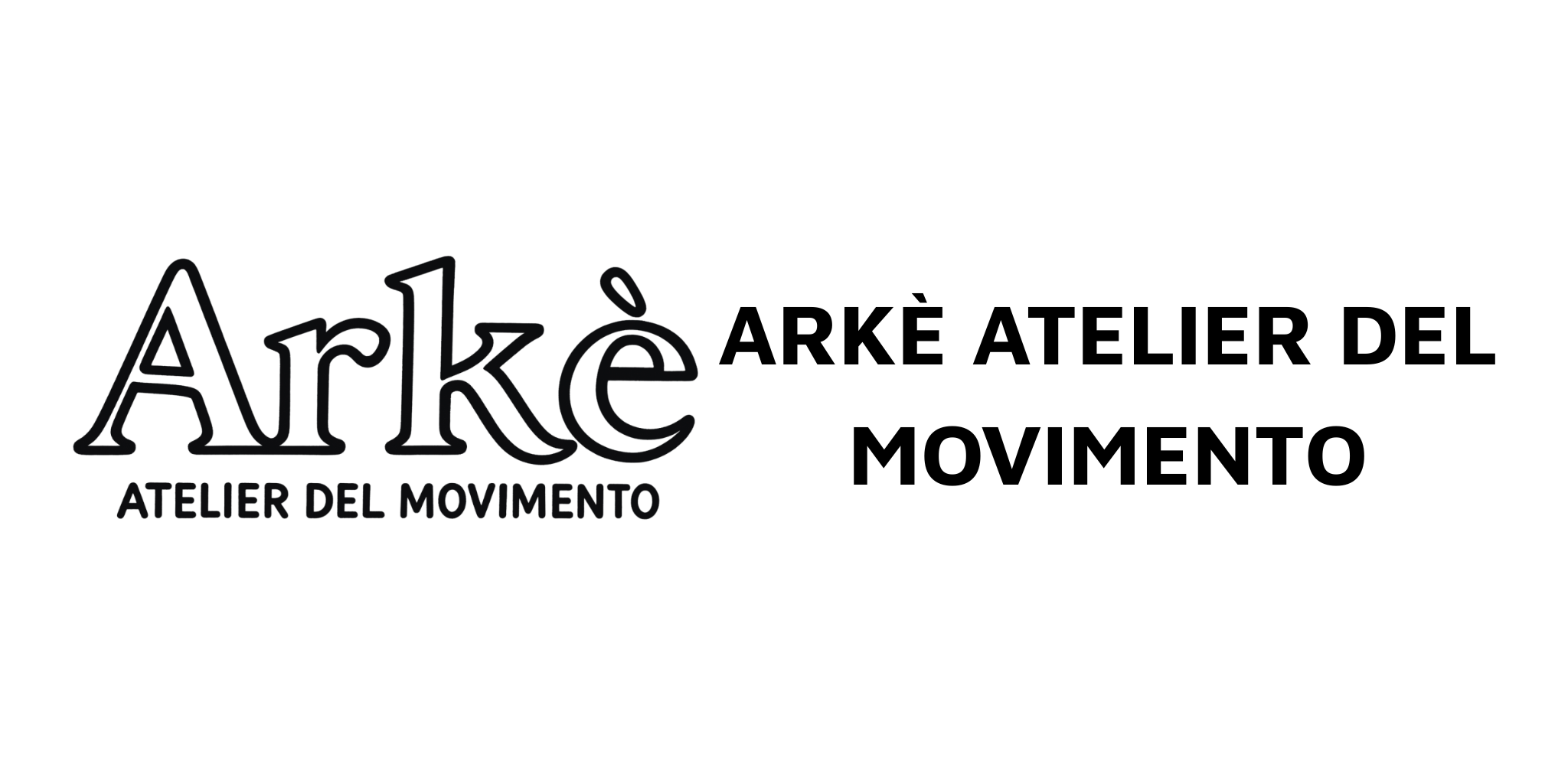 ARKÈ ATELIER DEL MOVIMENTO