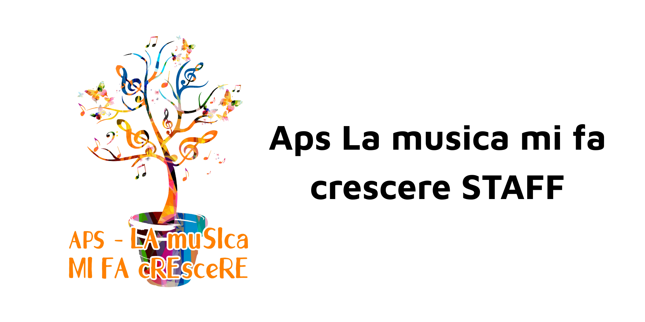 Aps La musica mi fa crescere STAFF